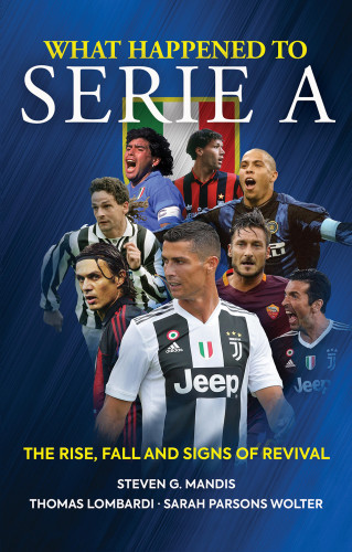 Steven G. Mandis: What Happened to Serie A