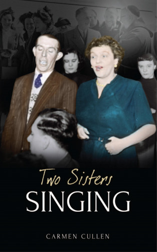 Carmen Cullen: Two Sisters Singing