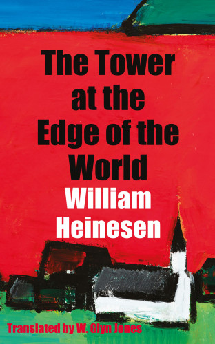 William Heinesen: The Tower at the Edge of the World