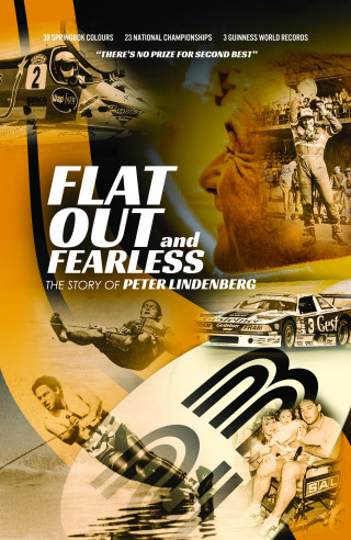 Peter Lindenberg: Flat Out and Fearless