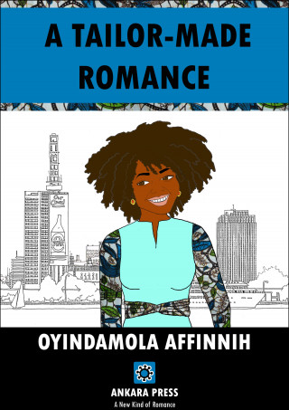 OYINDAMOLA AFFINNIH: A Tailor-made Romance
