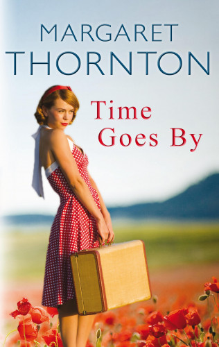 Margaret Thornton: Time Goes By