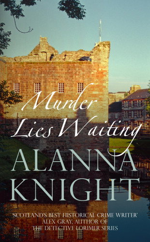 Alanna Knight: Murder Lies Waiting