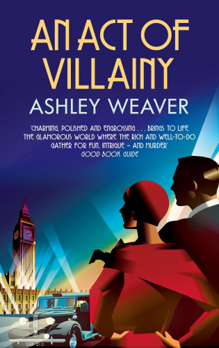 Ashley Weaver: An Act of Villainy