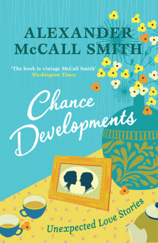 Alexander McCall Smith: Chance Developments