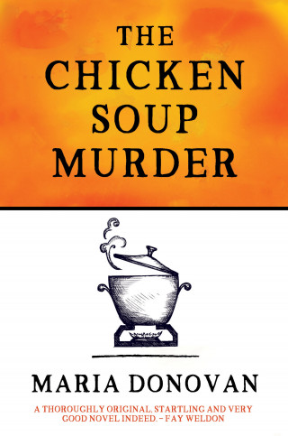 Maria Donovan: The Chicken Soup Murder