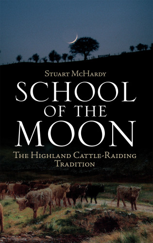 Stuart McHardy: School of the Moon