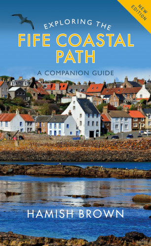 Hamish Brown: Exploring the Fife Coastal Path