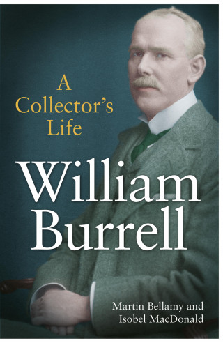 Martin Bellamy, Isobel MacDonald: William Burrell
