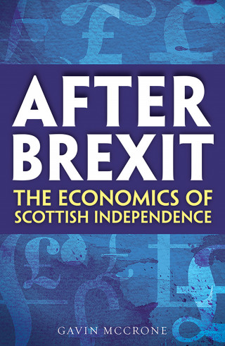 Gavin McCrone: After Brexit