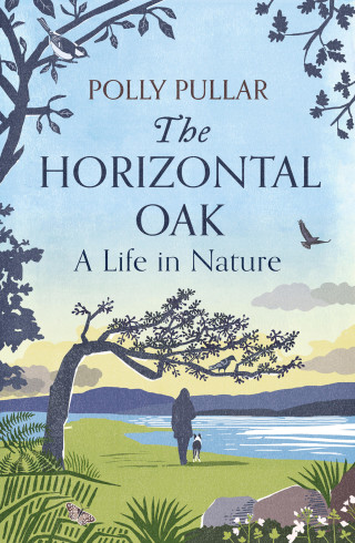 Polly Pullar: The Horizontal Oak