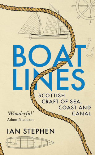 Ian Stephen: Boatlines