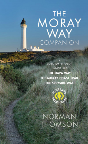 Norman Thomson: The Moray Way Companion