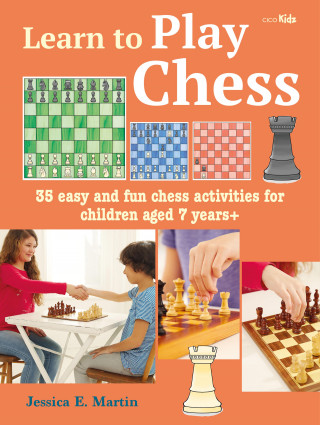 Jessica E Prescott: Learn to Play Chess