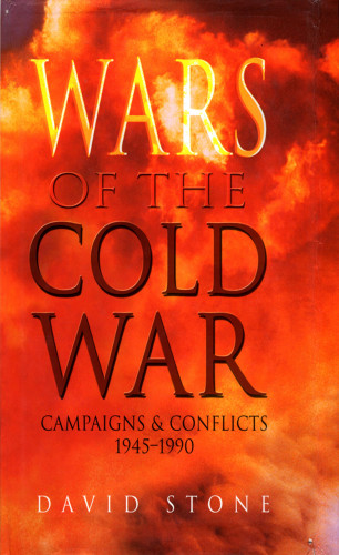 David Stone: Wars of The Cold War