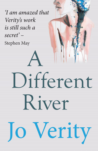 Jo Verity: A Different River