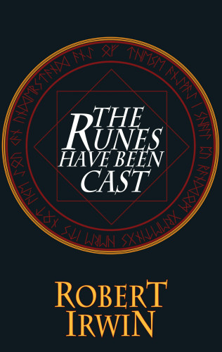 Robert Irwin: The Runes Have Been Cast