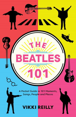 Vikki Reilly: The Beatles 101