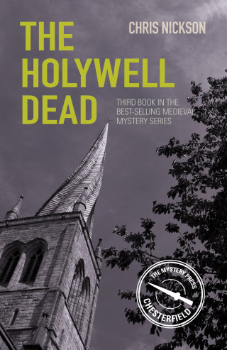 Chris Nickson: The Holywell Dead