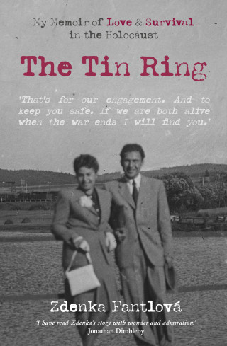 Zdenka Fantlová: The Tin Ring