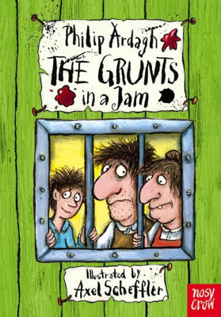 Philip Ardagh: The Grunts in a Jam