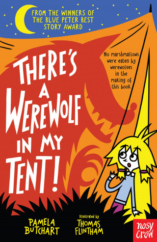 Pamela Butchart: There's a Werewolf In My Tent!