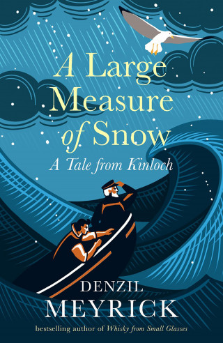 Denzil Meyrick: A Large Measure of Snow