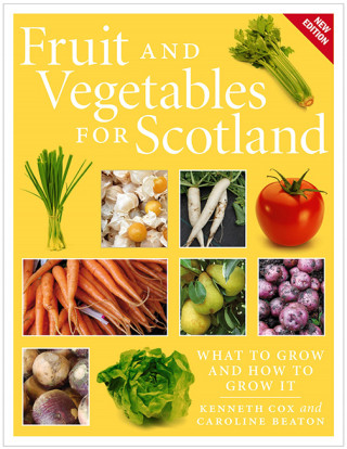 Kenneth Cox, Caroline Beaton: Fruit and Vegetables for Scotland