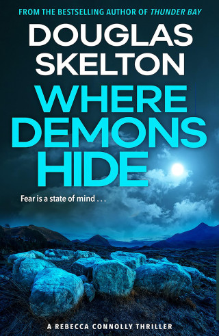 Douglas Skelton: Where Demons Hide