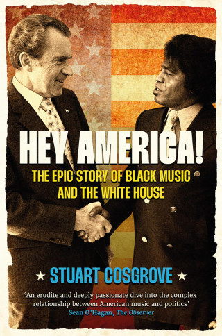 Stuart Cosgrove: Hey America!