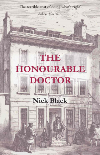 Nick Black: The Honourable Doctor