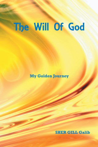 Sher Gill Galib: The Will of God
