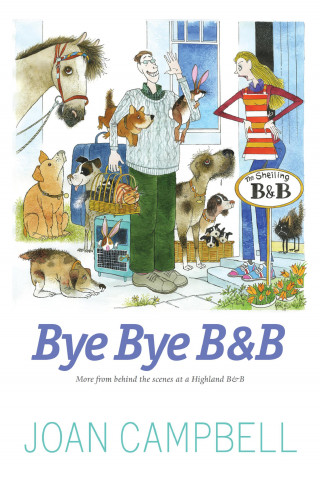 Joan Campbell: Bye, Bye B&B