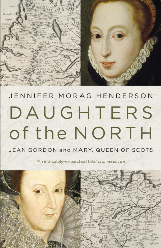 Jennifer Morag Henderson: Daughters of the North