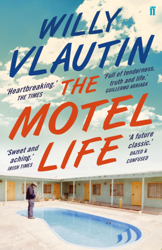 Willy Vlautin: The Motel Life