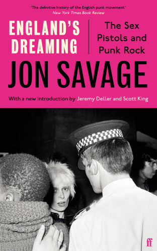 Jon Savage: England's Dreaming