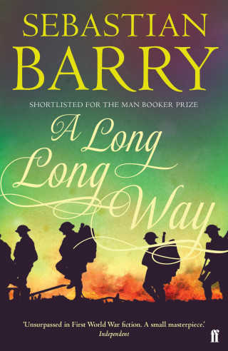 Sebastian Barry: A Long Long Way