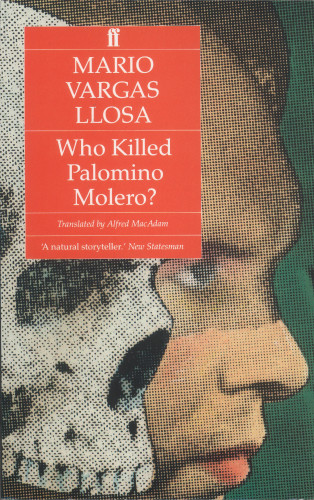 Mario Vargas Llosa: Who Killed Palomino Molero?