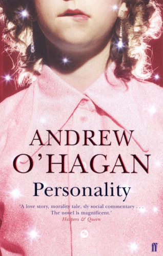 Andrew O'Hagan: Personality