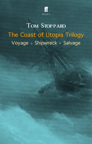 Tom Stoppard: The Coast of Utopia Trilogy