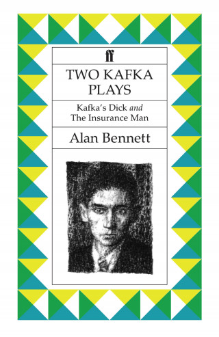 Alan Bennett: Two Kafka Plays