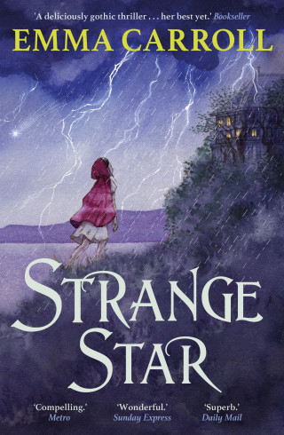 Emma Carroll: Strange Star