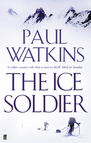 Paul Watkins: The Ice Soldier