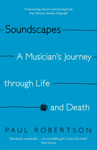 Paul Robertson: Soundscapes