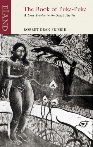 Robert Dean Frisbie: The Book of Puka-Puka