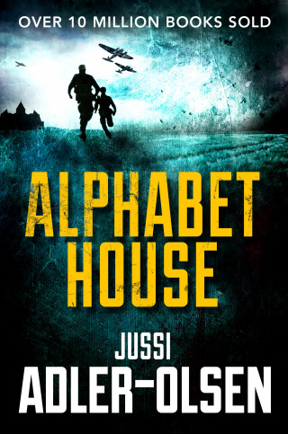 Jussi Adler-Olsen: Alphabet House