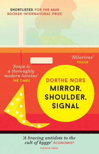 Dorthe Nors: Mirror, Shoulder, Signal