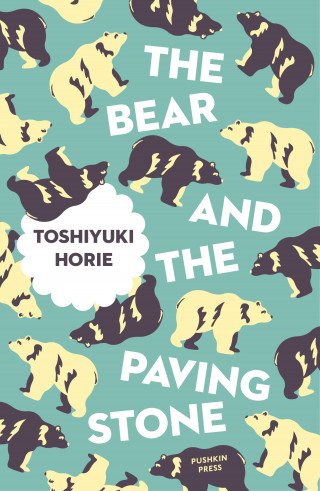 Toshiyuki Horie: The Bear and the Paving Stone