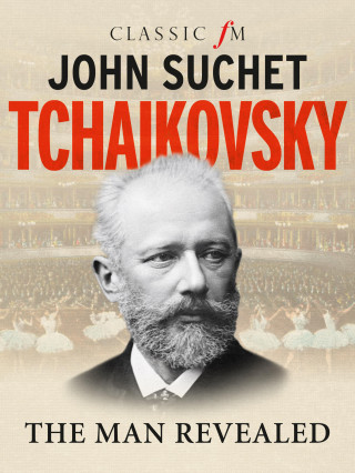 John Suchet: Tchaikovsky