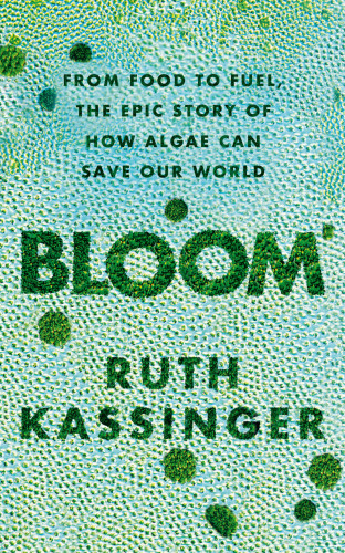 Ruth Kassinger: Bloom